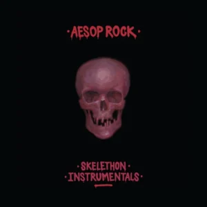 Aesop Rock – Skelethon Instrumentals