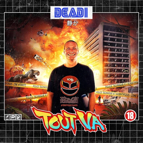 Deadi – Tout va (2021)