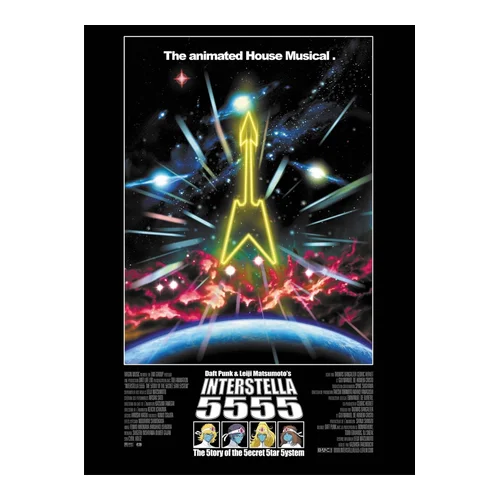 Interstella 5555 (Daft Punk & Matsumoto – 2003)