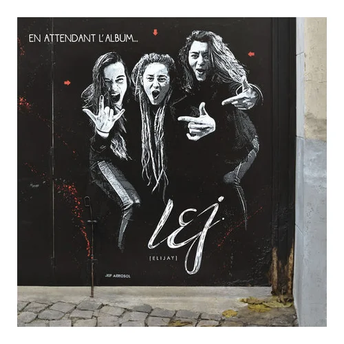 LEJ – En attendant l&rsquo;album (2015)