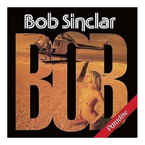 Bob Sinclar – Paradise (1998)